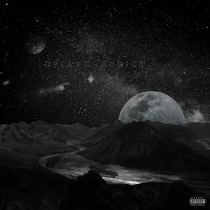 Opiate Addict (Explicit)