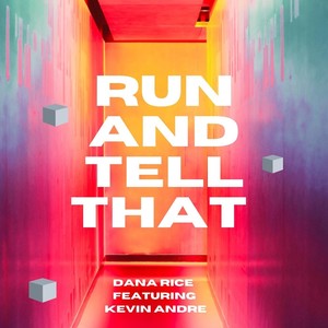 Run and Tell That(feat. Kevin Andre)