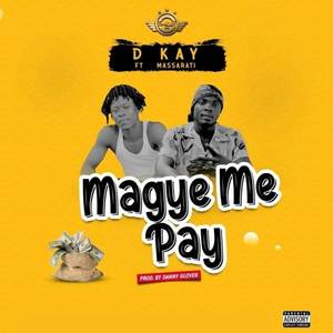 Magye Me Pay (Explicit)