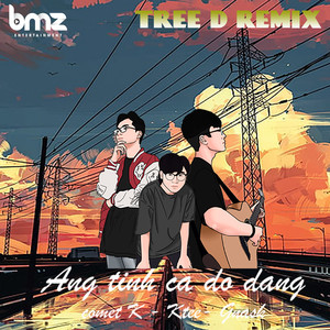 Áng Tình Ca Dở Dang (Tree D Remix)