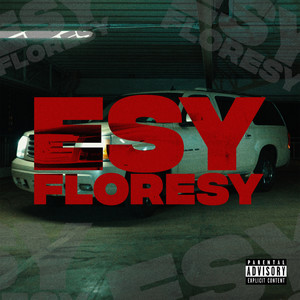 Esyfloresy (Explicit)