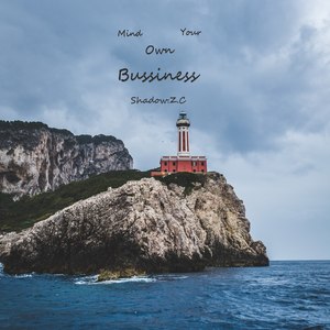 Mind Your Own Buisness