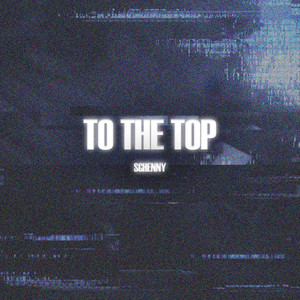 To the Top (Explicit)