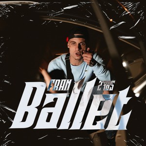 Ballet (Explicit)