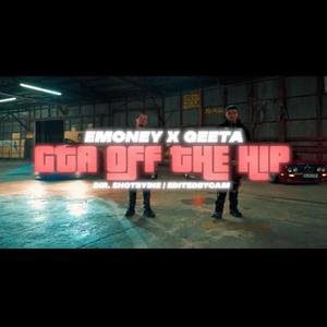 GeeTA Off The Hip (feat. Emoney$) (Explicit)