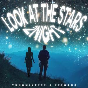 Look at the Stars 2night (Explicit)