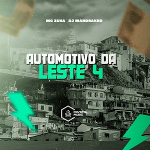 Automotivo da Leste 4 (Explicit)