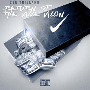 Return of the Ville Villin' (Explicit)