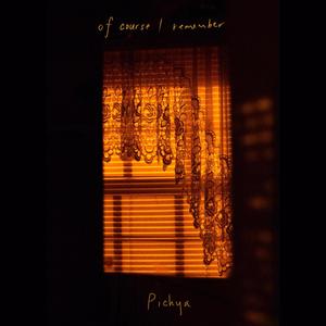 of course i remember