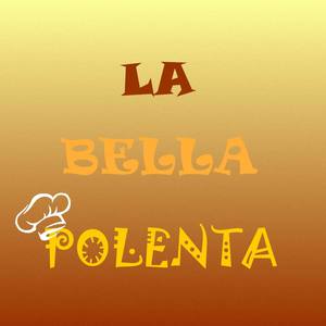 La Bella Polenta