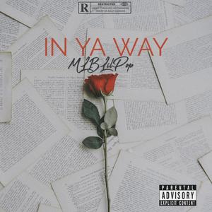 In ya Way (Explicit)