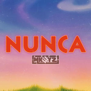 Nunca