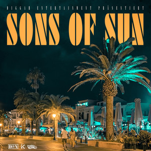 Sons of Sun (Explicit)