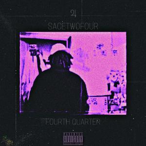 Fourth Quarter (Explicit)