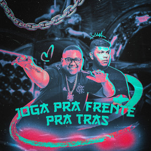 Joga pra Frente pra Tras