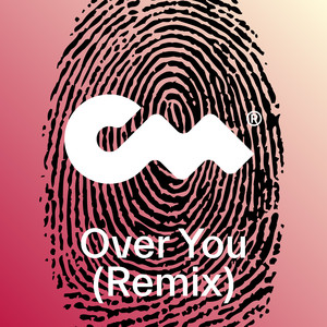 Over You (Remix)