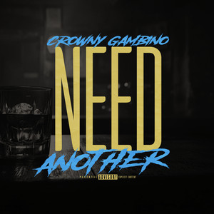 Need Another (Explicit)