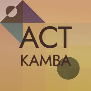 Act Kamba