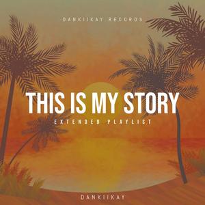 This Is My Story EP