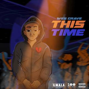 THIS TIME (Explicit)