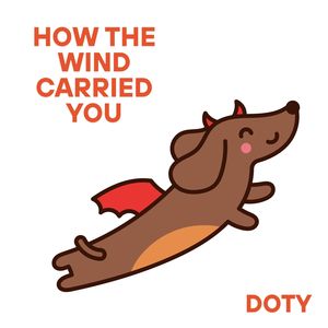 How the Wind Carried You