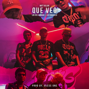 Que Veo (Explicit)