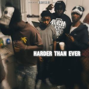 Harder Than Ever (Explicit)