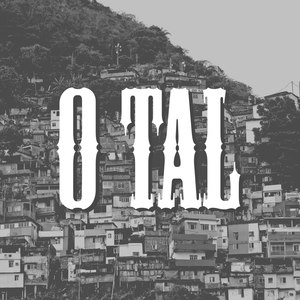 O Tal (Explicit)