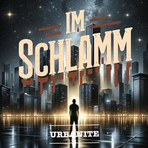Im Schlamm (Explicit)