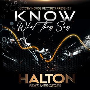 Know what they say(feat. Mercedes Elston)