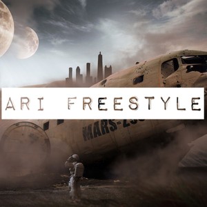 ARI Freestyle (Explicit)