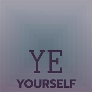 Ye Yourself