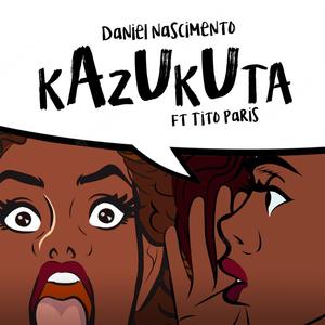Kazukuta (feat. Tito Paris)