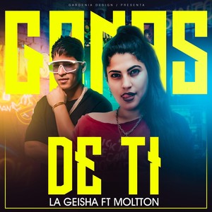 Ganas de Ti(feat. Moltton) (Explicit)