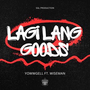 LAGI LANG GOODS