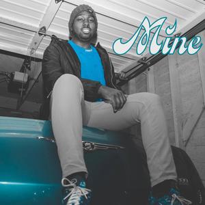 Mine (feat. Slive & CB5) (Explicit)
