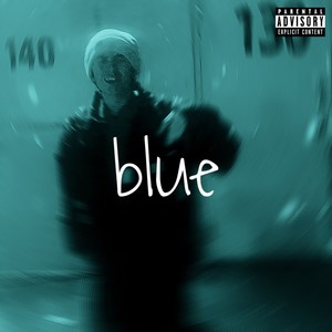 Blue (Explicit)