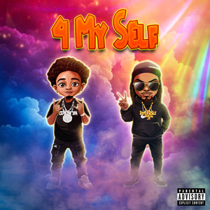 4 My Self (Explicit)