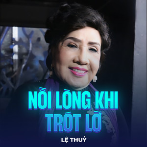 Nỗi Lòng Khi Trót Lỡ