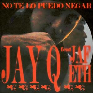No Te Lo Puedo Negar (feat. Jafeth)