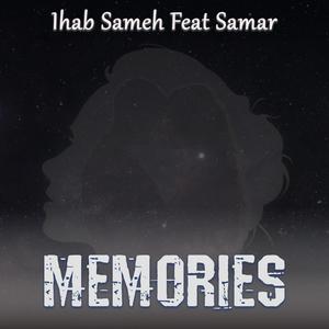 Memories (feat. Samar) [Explicit]