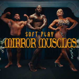 Mirror Muscles (Explicit)
