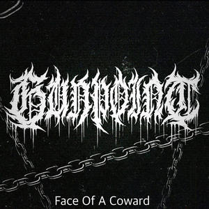 Face Of A Coward