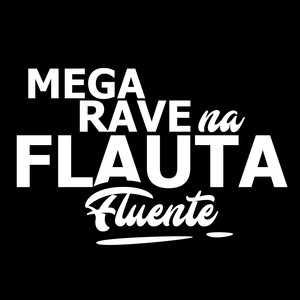 Mega Rave na Flauta Flutuante