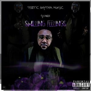 Swilling Feelings (Explicit)