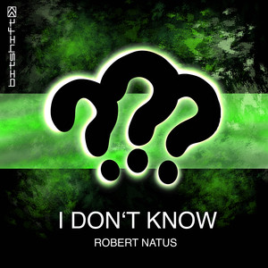 I Don't Know