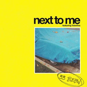 Next to Me