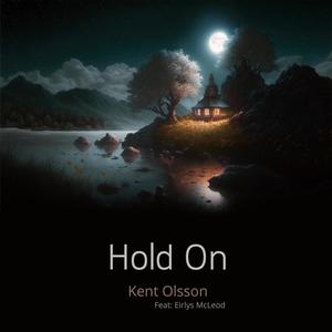 Hold On (feat. Eirlys McLeod) [Remastered]