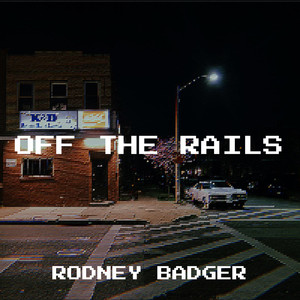 Off the Rails (Explicit)