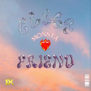 Close friend (Explicit)